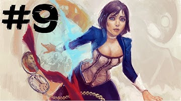 Bioshock Infinite Gameplay Walkthrough - Part 9 - Meet Elizabeth [HD]