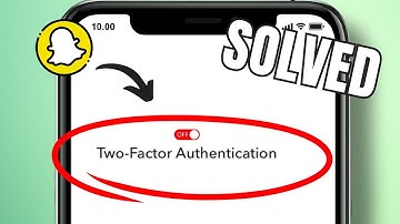 HOW TO DISABLE 2-FACTOR AUTHENTICATION ON SNAPCHAT
