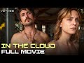 In The Cloud (ft. Laura Fraser) | Full Movie | Voyage