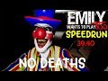 Emily Wants to Play Too Full Game & SpeedRun "No Deaths"  Gameplay Playthrough (No Commentary)