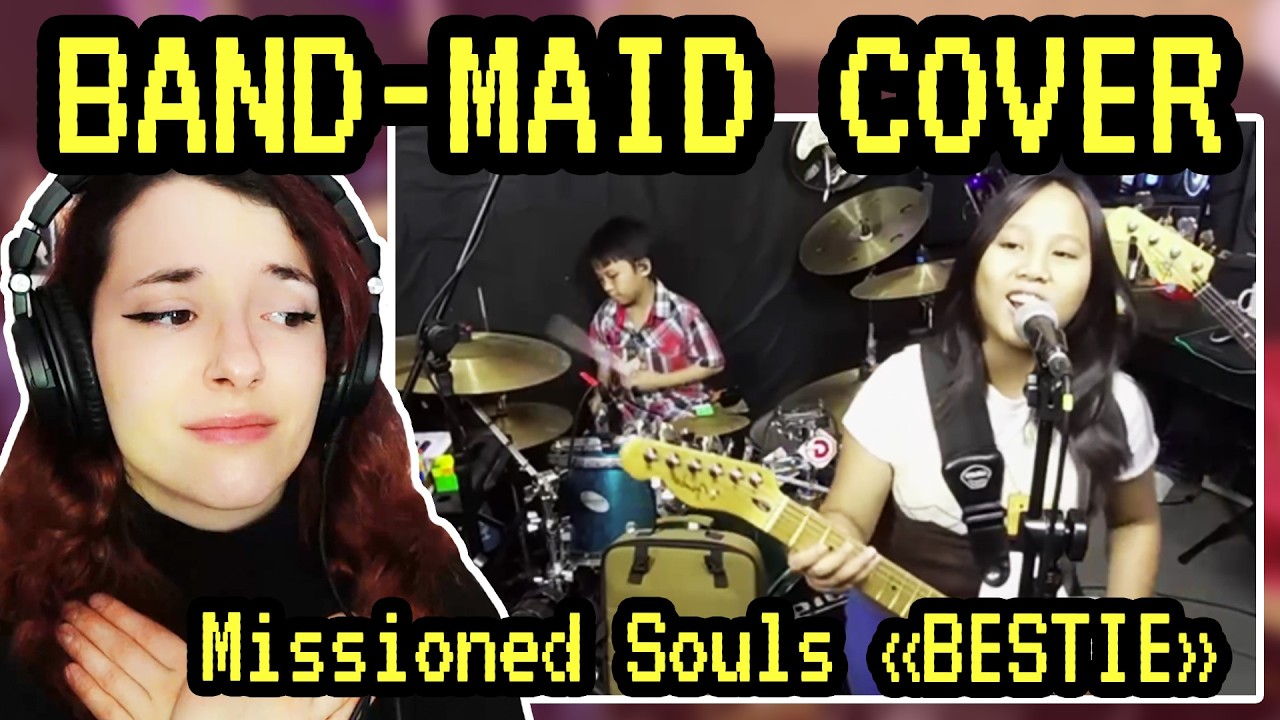 Лучший детский кавер на Band-Maid | Реакция на кавер MISSIONED SOULS «BESTIE»