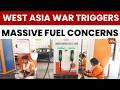 West Asia War Impact: Fuel Price Hike Threat Looms Large Over India Amid Global Energy Crisis