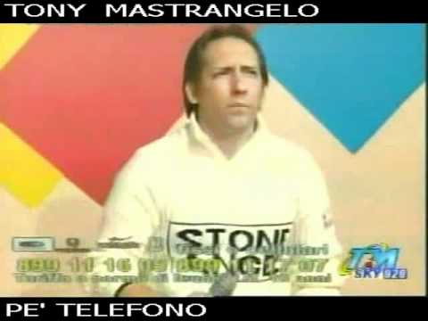 TONY MASTRANGELO - PE' TELEFONO