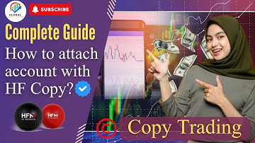How to attach Live Trading Account with HF Copy? HFM beginner Tutorial | Forex Trading 2024