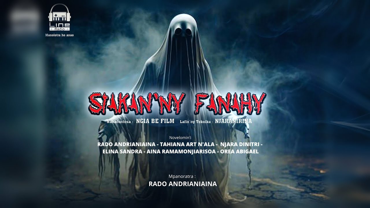 SIAKAN'NY FANAHY ( Tantara nosoratan'i RADO ANDRIANIAINA ) 2024