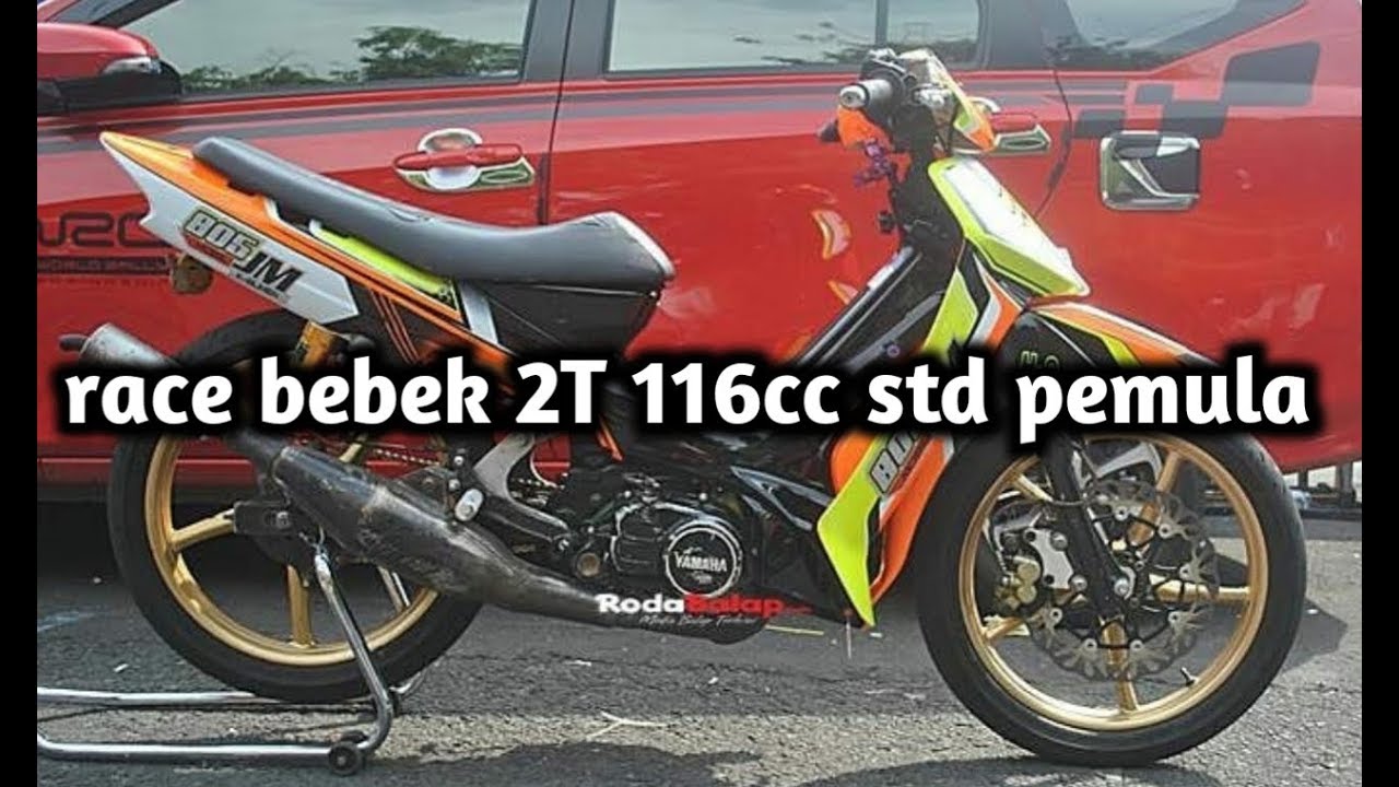 Race Bebek 2T 116cc Standar pemula YouTube