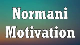 Normani - Motivation (Lyrics)