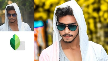 Snapseed best photo editing tutorial in e maker