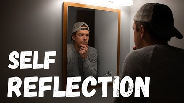 The Value of Self-Reflection