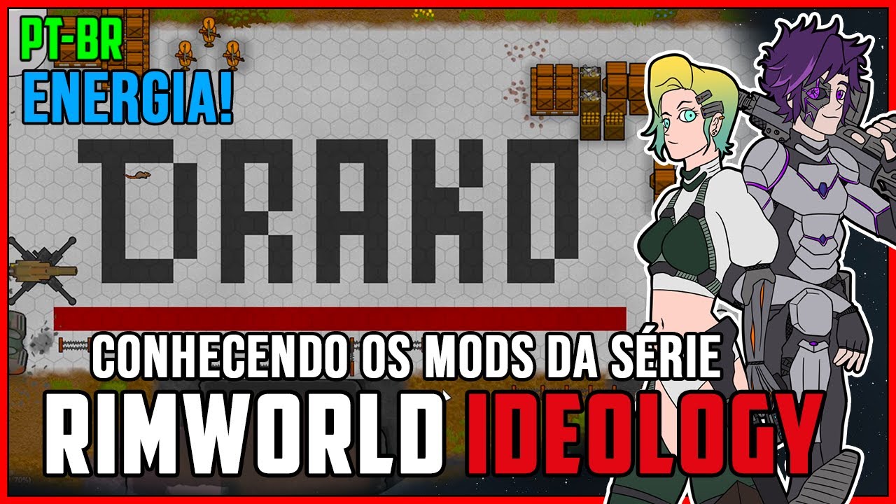Conhecendo os Mod's da Série - ENERGIA! | Rimworld Ideology #01 - PT-BR