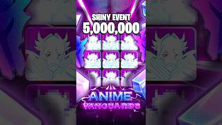 SHINY EVENT With Shiny Hunter In Anime Vanguards!?