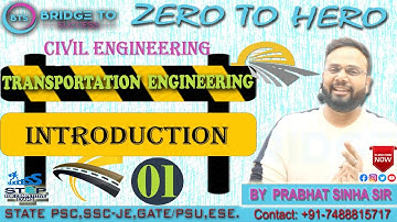 Transportation Engineering | Introduction | Lecture 01 | (GATE/ESE/PSC/SSC-JE) Civil Engineering