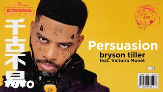 Bryson Tiller - Persuasion (Visualizer) Ft. Victoria Monét