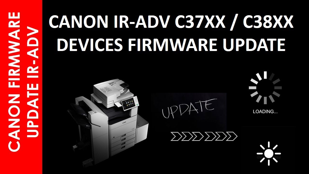 IR-ADV C 37XX / 38XX  FIRMWARE UPDATE