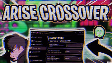 *NEW* ARISE CROSSOVER SCRIPT *UPDATED* | (AUTO FARM, KILL AURA, AUTO ARISE, MOUNT, DUNGEON) | NO KEY
