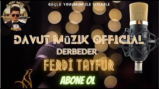 Derbeder Oldum , Ferdi Tayfur , Seni Üzgün Görsem , Süper Ses - Amatör Ses - Keşfet - Karaoke