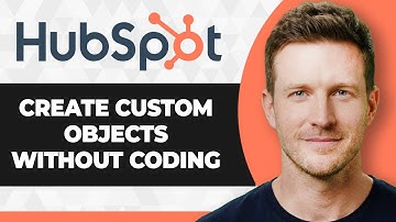 How to Create Custom Objects in HubSpot Without Coding (2025 Guide)