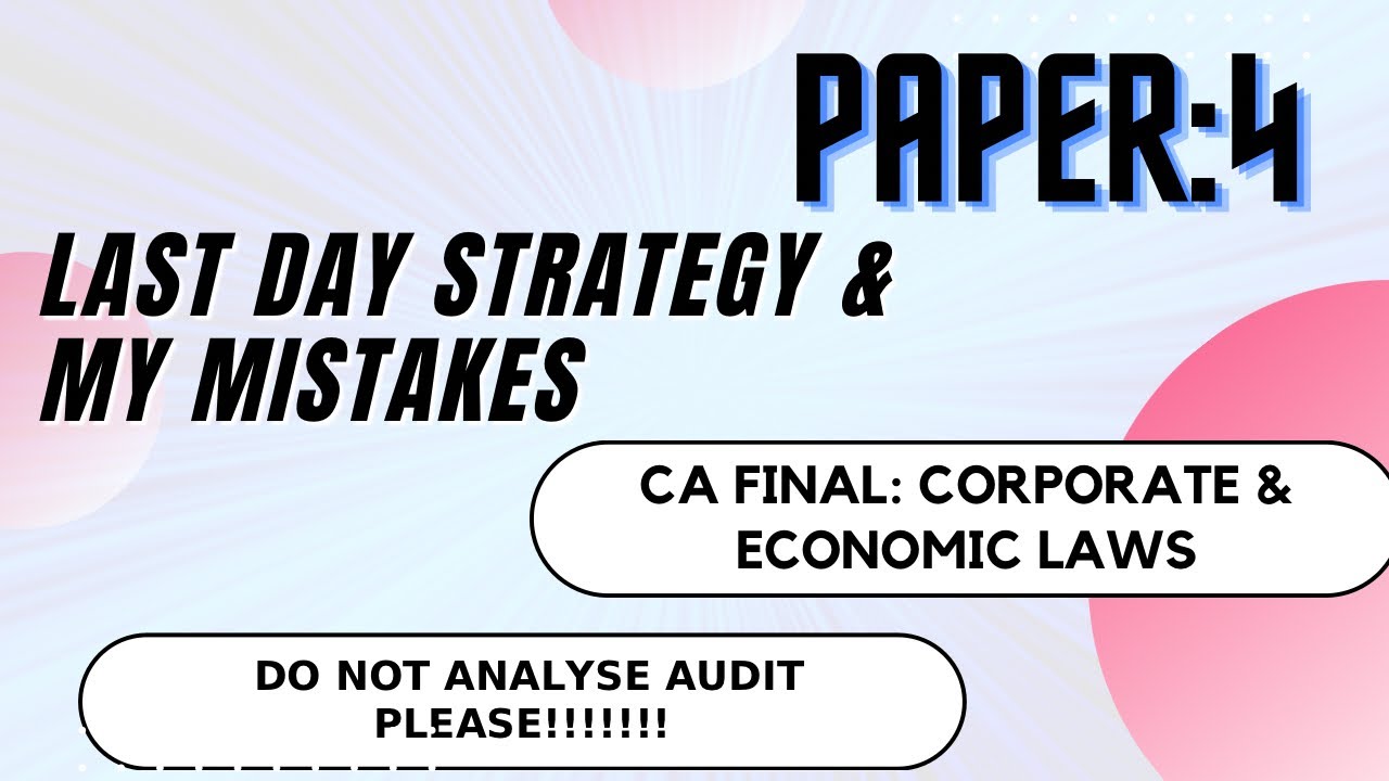 LAW EXAM CA Final Last Day Strategy| May 2023 Strategy. (NOTE: Sarfaesi ...