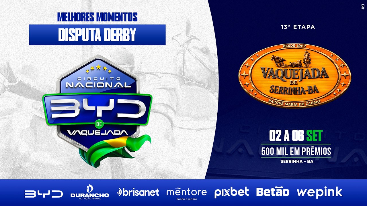 MELHORES MOMENTOS DISPUTA DERBY - PARQUE MARIA DO CARMO SERRINHA/BA - C N BYD 2026