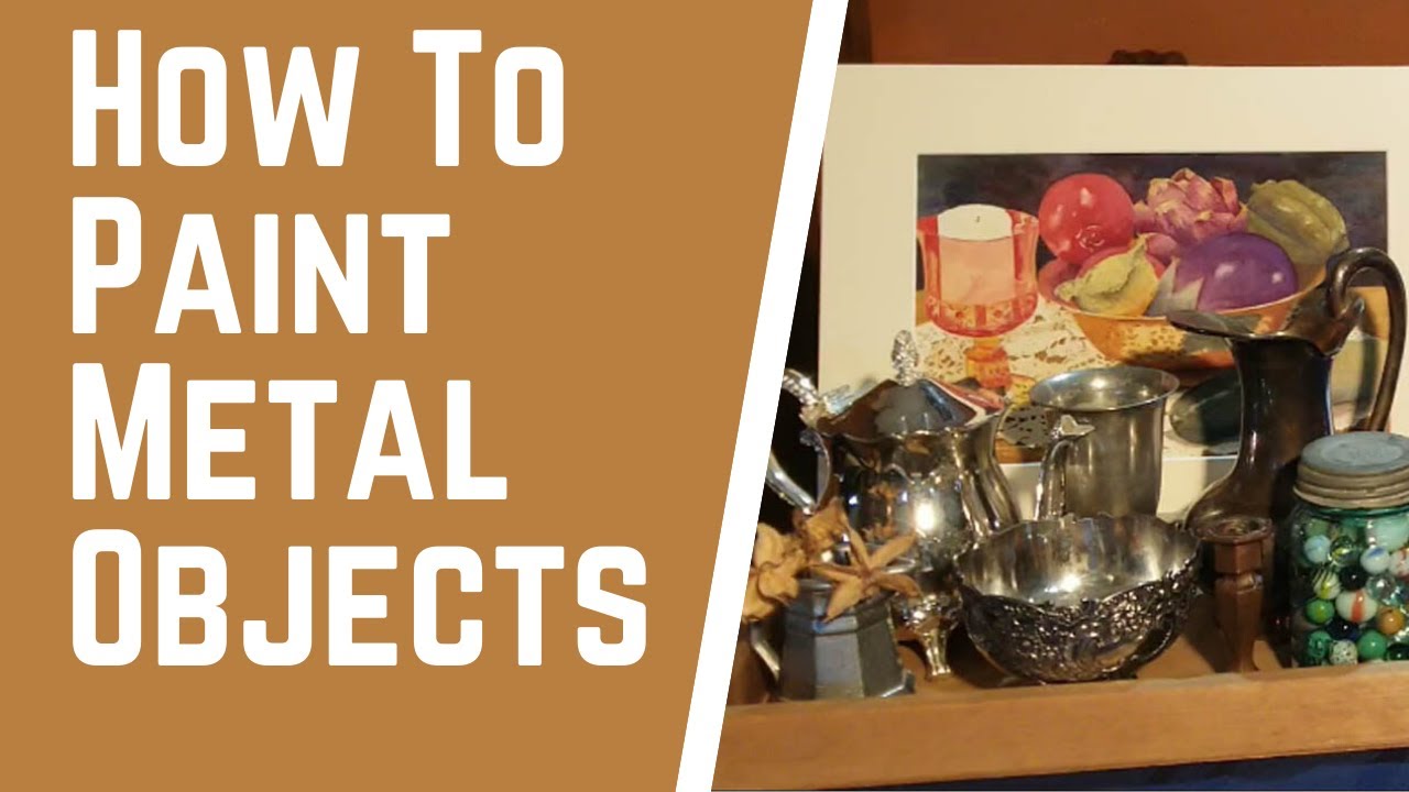 How To Paint Metal Objects YouTube