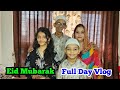 Eid mubarak full day vlog   sadimkhan03 mariakhan03