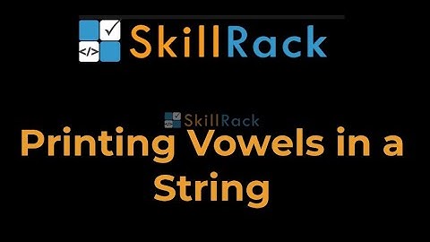 Print Vowels (lower and upper case) in a string