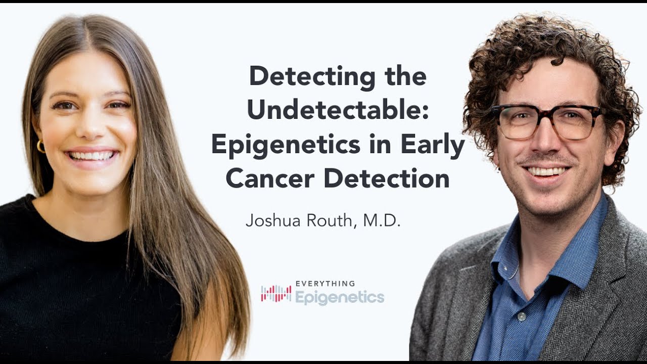 Detecting the Undetectable: Epigenetics in Early Cancer Detection with ...