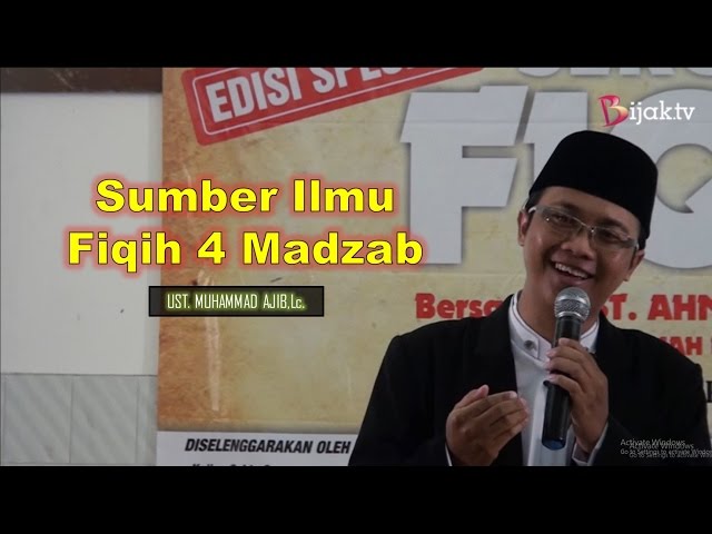 Sekolah Fiqih : Sumber Ilmu Fiqih 4 Madzab | Ust Muhammad Ajib, Lc ~ Rumah Fiqih  | BIJAK TV class=