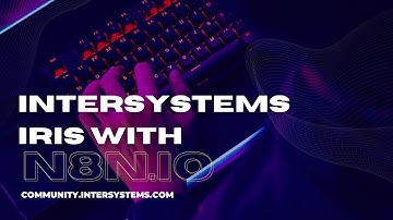 InterSystems IRIS with n8n.io
