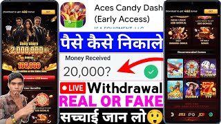 Aces Candy Dash App Real Or Fake | Aces Candy Dash Game Withdrawal | Se Paise Kaise Nikale | Review screenshot 1