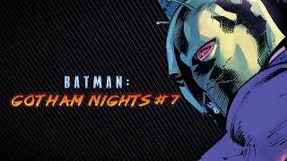 Batmans Greatest Enemy Batman Gotham Nights Review