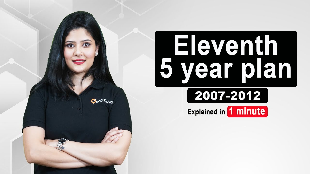 11th Five Year Plan Explained Planning In India Indian Economy 11th-five-year-plan-explained-planning-in-india-indian-economy