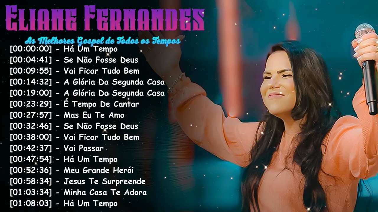 Eliane Fernandes Canções de Adoração 2026 – Louvores que Movem o Sobrenatural