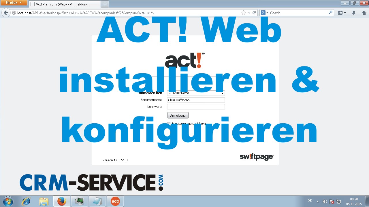 ACT! CRM Webversion installieren und konfigurieren - ACT! Tutorial deutsch