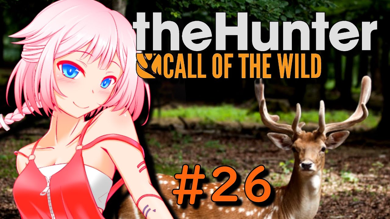 【theHunterCotW】ハンターガールONEが征く26【CeVIO実況】 YouTube