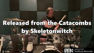 Skeletonwitch - Released from the Catacombs (Drum Cover)
