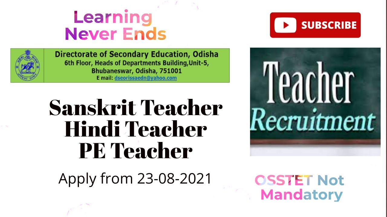 D.S.E. Odisha Hindi Sanskrit & PET recruitment | ଓଡିଶା ସରକାରୀ ଶିକ୍ଷକ ନିଯୁକ୍ତି