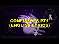 4. NAGALLI - CONFISSÕES PT1 FT. DFIDELIZ, CJOTA, MENOR MC & LEVIANO [ENGLISH LYRICS]