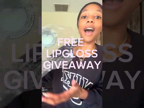 FREE LIPGLOSSES GIVEAWAY🎀🎀⭐️ #giveaway ay