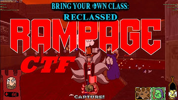 [Zandronum] Episode 186: BYOC Reclassed + Rampage CTF  - Capture The Flag 2!