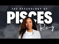 The psychology of pisces rising