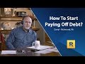 How To Start Paying Off Debt?