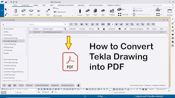 How to Convert Tekla Drawing into PDF