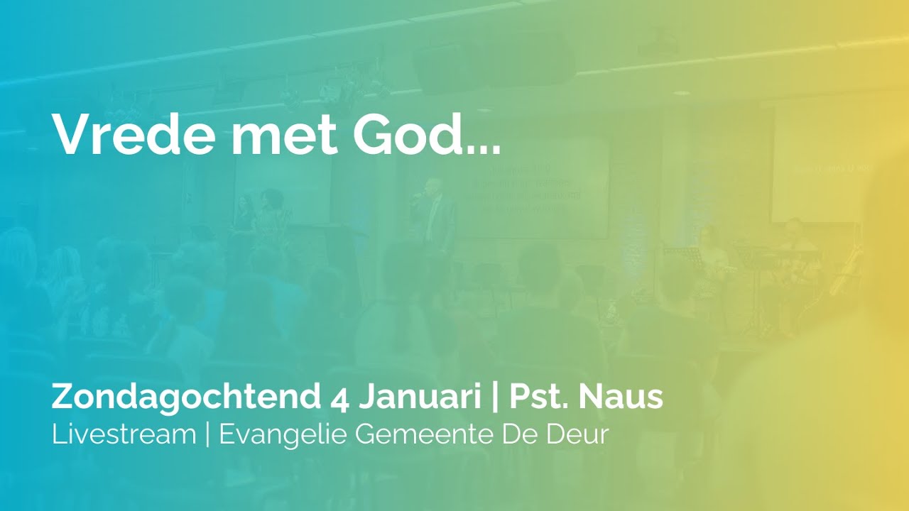 Zondagochtend online kerkdienst | 4 januari 2026 | Evangelie Gemeente De Deur Den Bosch