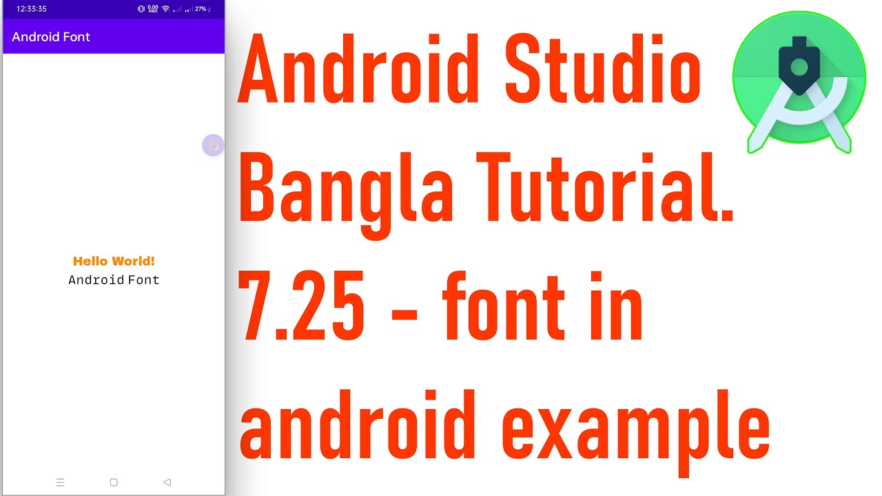 Android Bangla Tutorial 7.25 - font in android example - YouTube