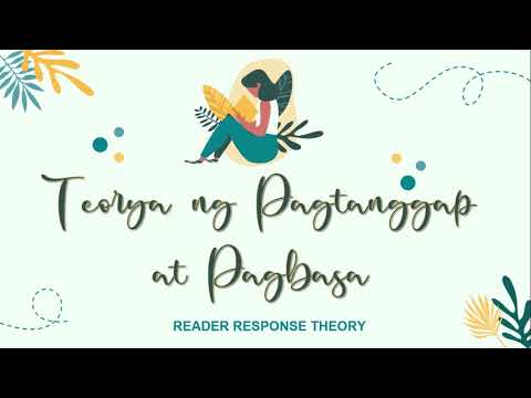 Reader Response Theory - Sanglitan & Panong