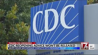 CDC reopening advice won't be released