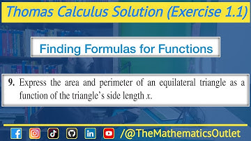 Express the area and perimeter of an equilateral triangle as a function of the triangle side length
