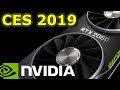 CES - Nvidia Edition ft. RTX  2060 + FreeSync!