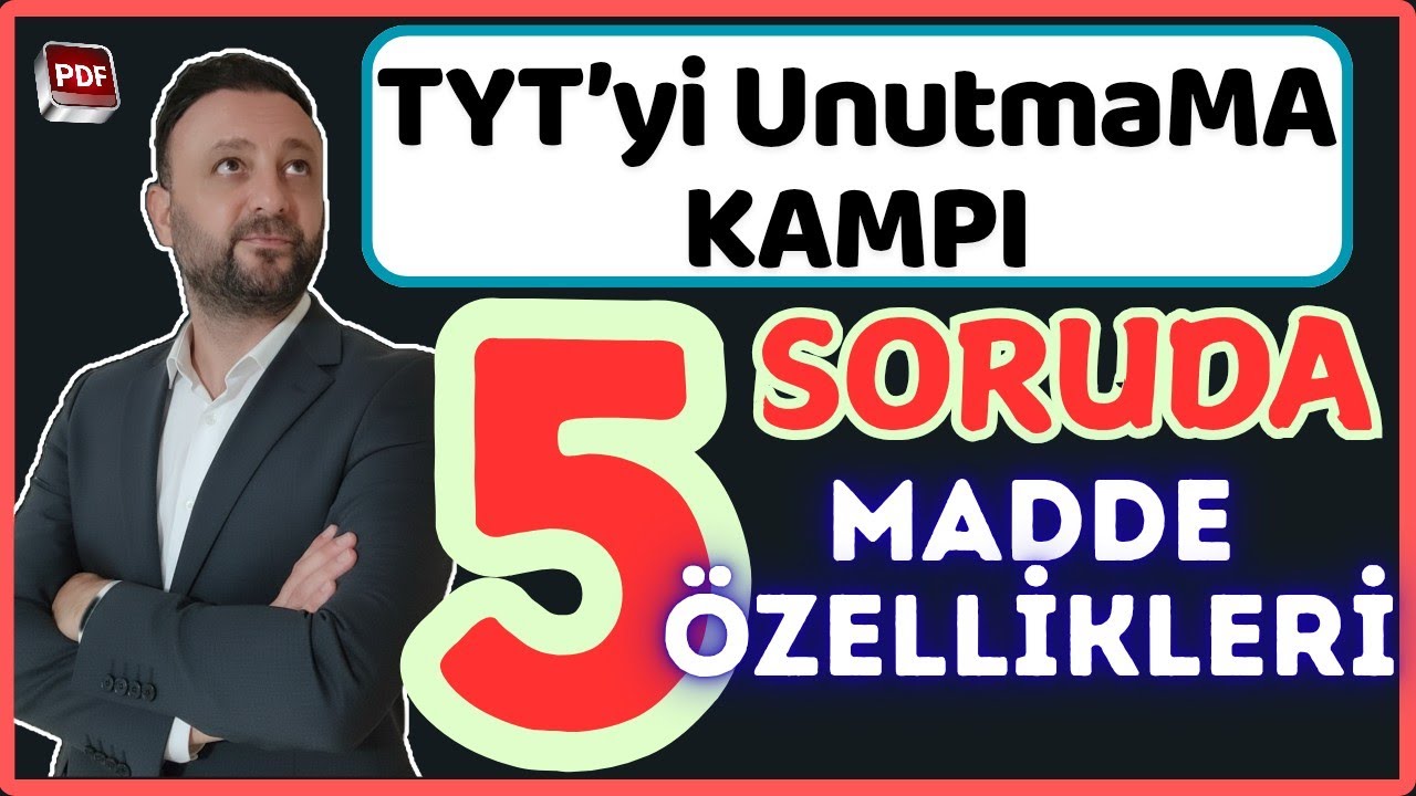 5 SORUDA MADDE VE ÖZELLİKLERİ FULL TEKRAR | TYT yi UnutmaMA KAMPI 2026 #tytfizikfulltekrar 